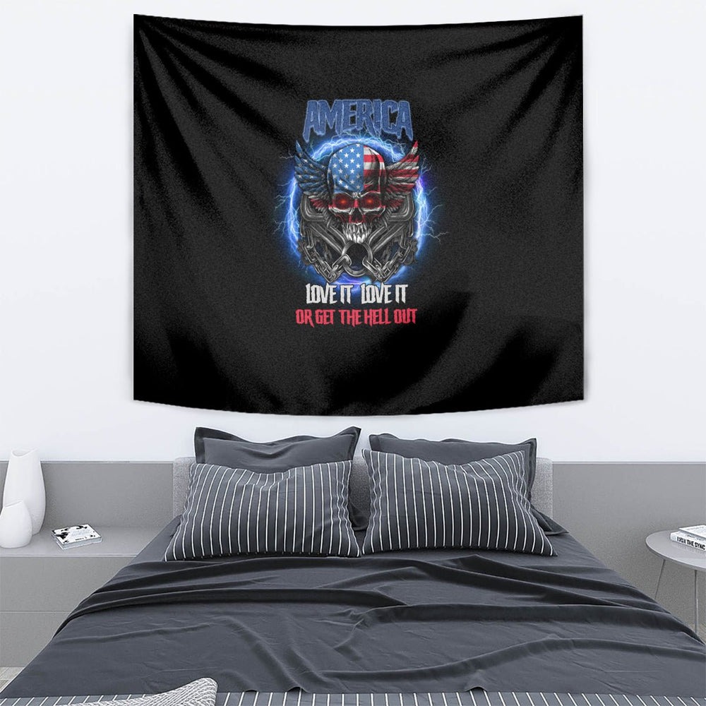 America Live It Love It Or Get The Hell Out Tapestry TS04 America Live It Love It Or Get The Hell Out Tapestry TS04