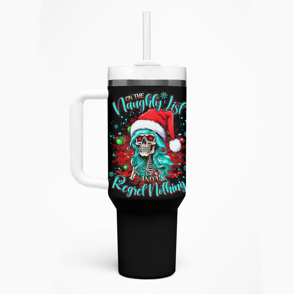 Christmas Skull Lady Tumbler With Handle On The Naughty List I Regret Nothing DT01 Christmas Skull Lady Tumbler With Handle On The Naughty List I Regret Nothing DT01