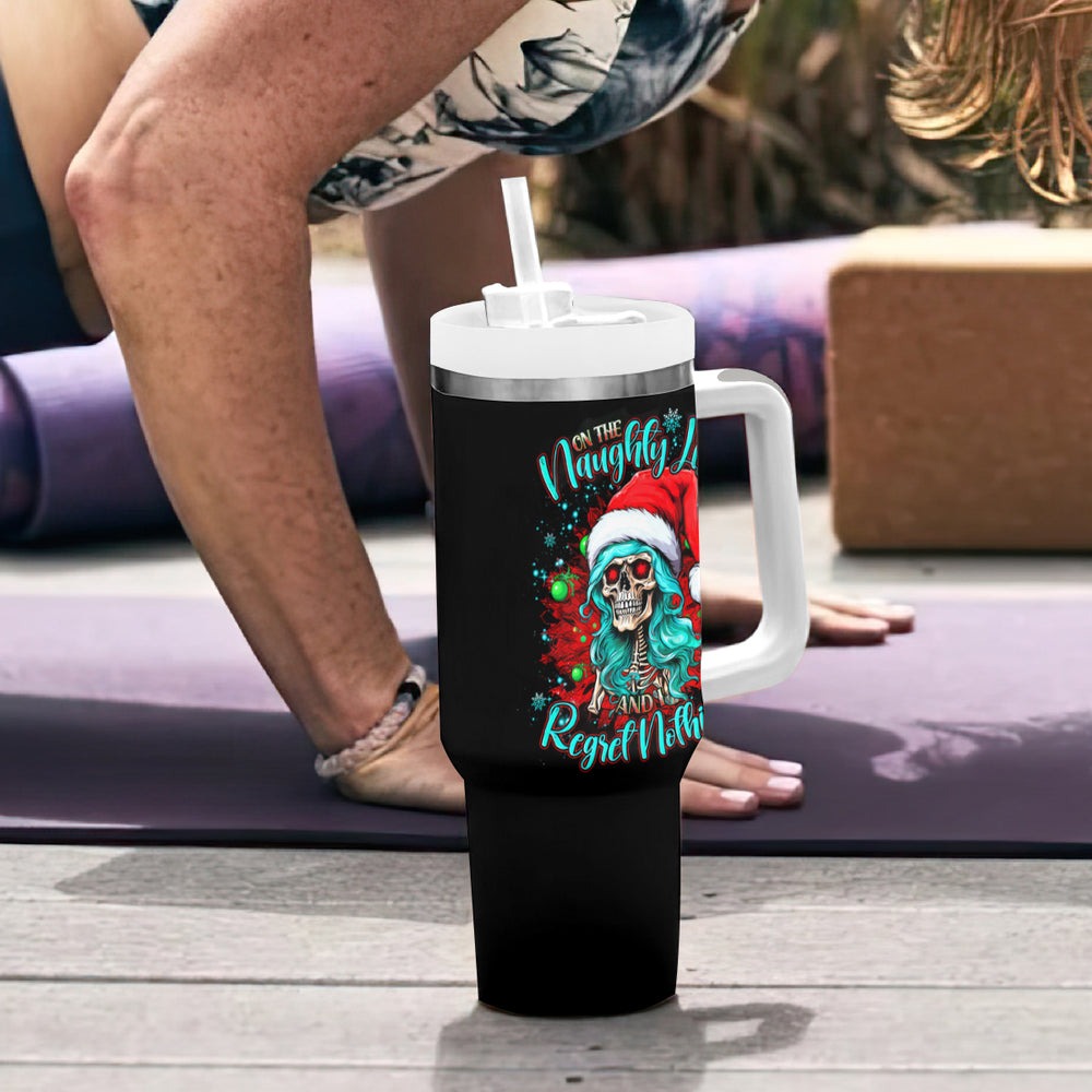 Christmas Skull Lady Tumbler With Handle On The Naughty List I Regret Nothing DT01 Christmas Skull Lady Tumbler With Handle On The Naughty List I Regret Nothing DT01