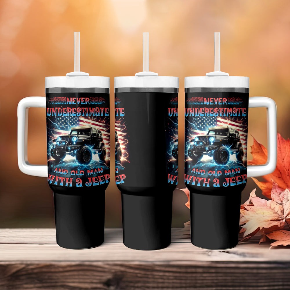 Flag Jeep Tumbler With Handle Never Underestimate And Old Man With A Jeep DT01 Flag Jeep Tumbler With Handle Never Underestimate And Old Man With A Jeep DT01