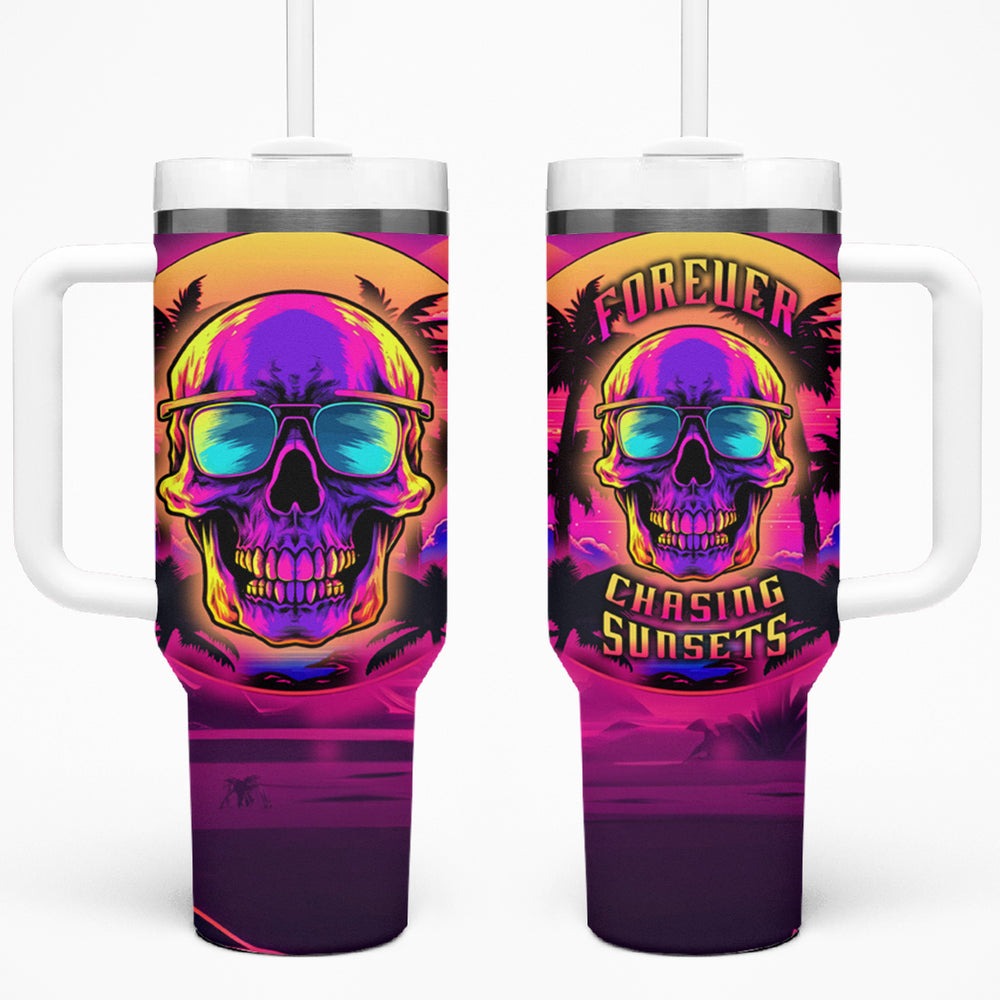 Foreuer Chasing Sunsets Skull Tumbler With Handle TS04 Foreuer Chasing Sunsets Skull Tumbler With Handle TS04