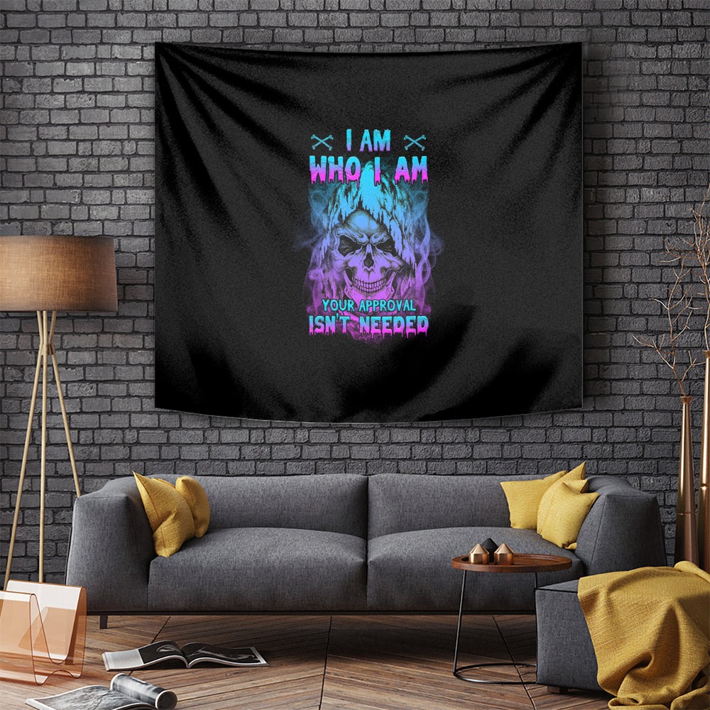 I Am Who I Am Your Approval Isn't Needed Tapestry TS04 I Am Who I Am Your Approval Isn't Needed Tapestry TS04