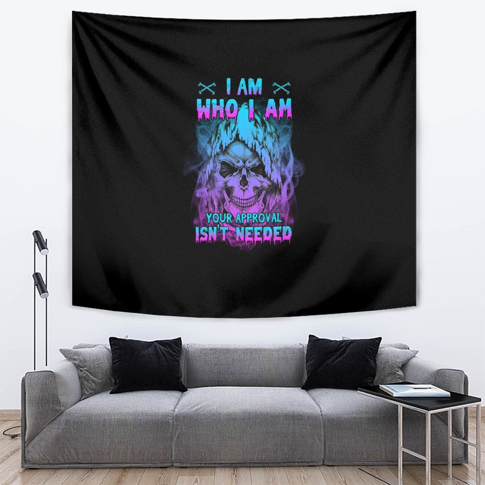 I Am Who I Am Your Approval Isn't Needed Tapestry TS04 I Am Who I Am Your Approval Isn't Needed Tapestry TS04