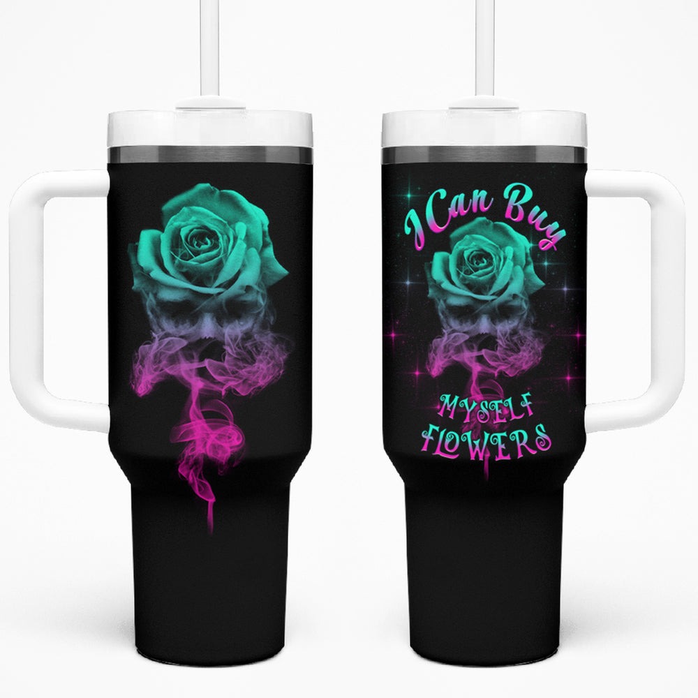 I Can Buy Myself Flowers Smoke Rose Skull Tumbler With Handle TS04 I Can Buy Myself Flowers Smoke Rose Skull Tumbler With Handle TS04