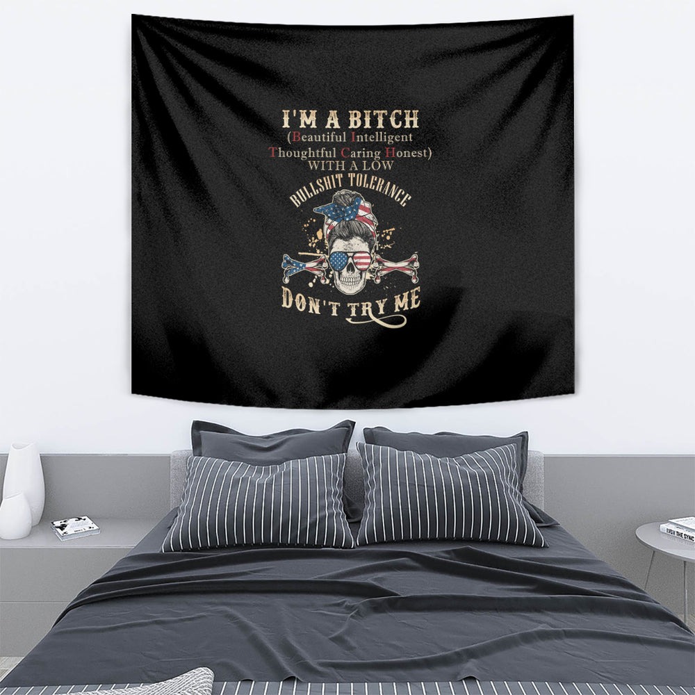 I'm A B Don't Try Me Tapestry TS04