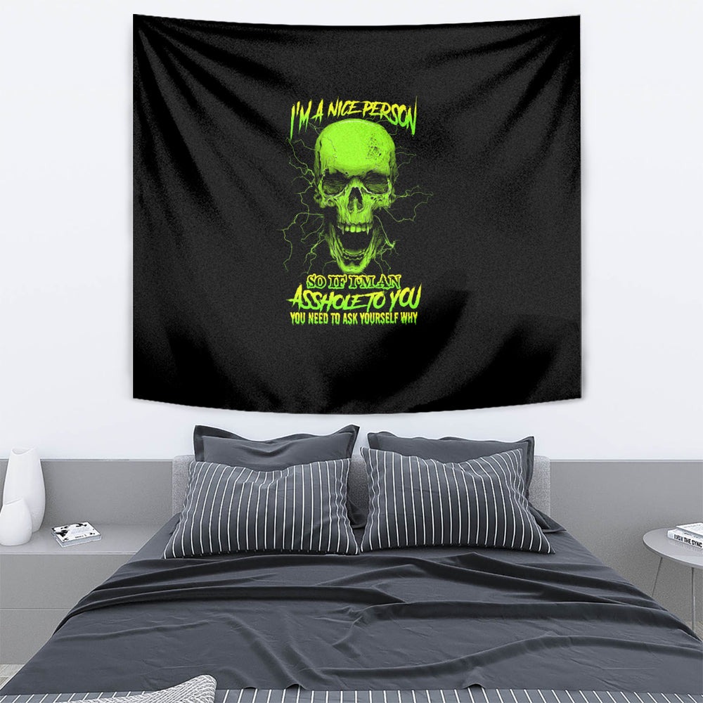 I'm A Nice Person Skull Tapestry TS04
