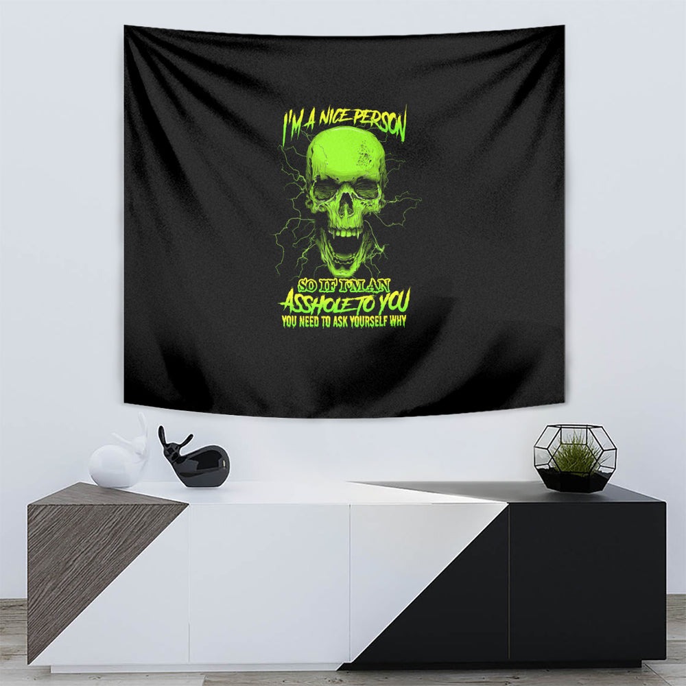 I'm A Nice Person Skull Tapestry TS04