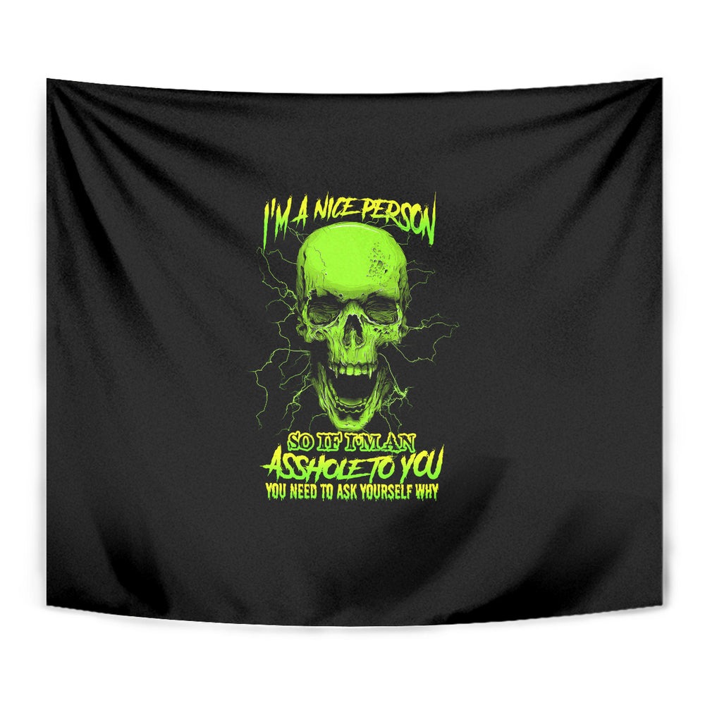 I'm A Nice Person Skull Tapestry TS04