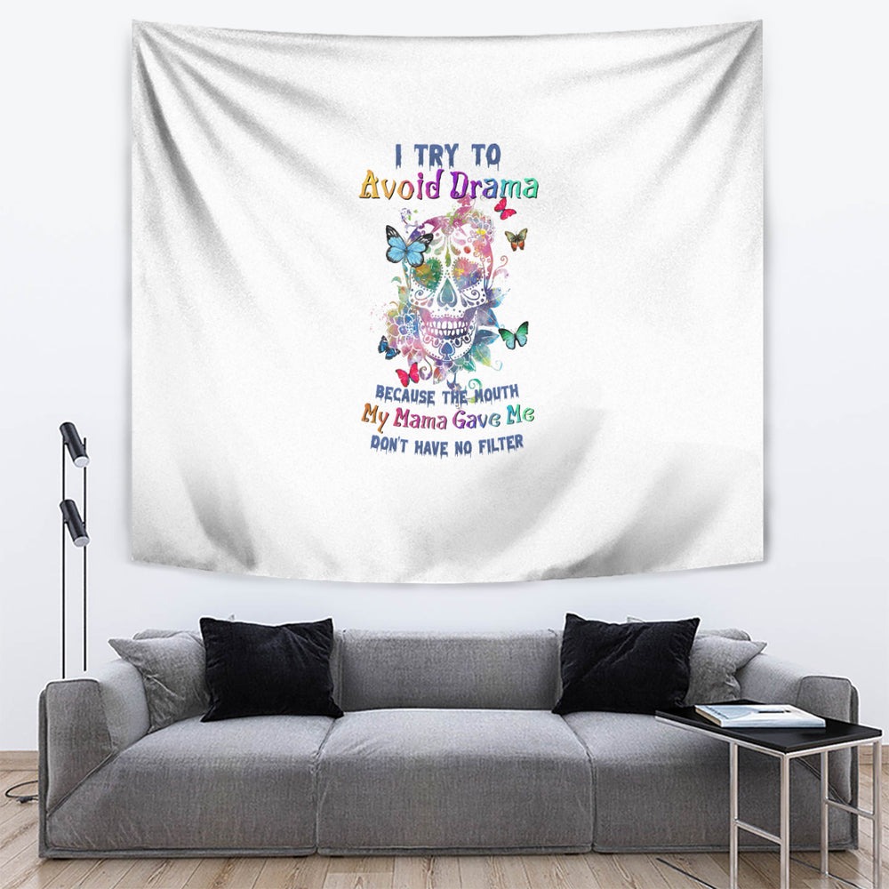 I Try To Avoid Drama Sugar Skull Colorful Tapestry TS04