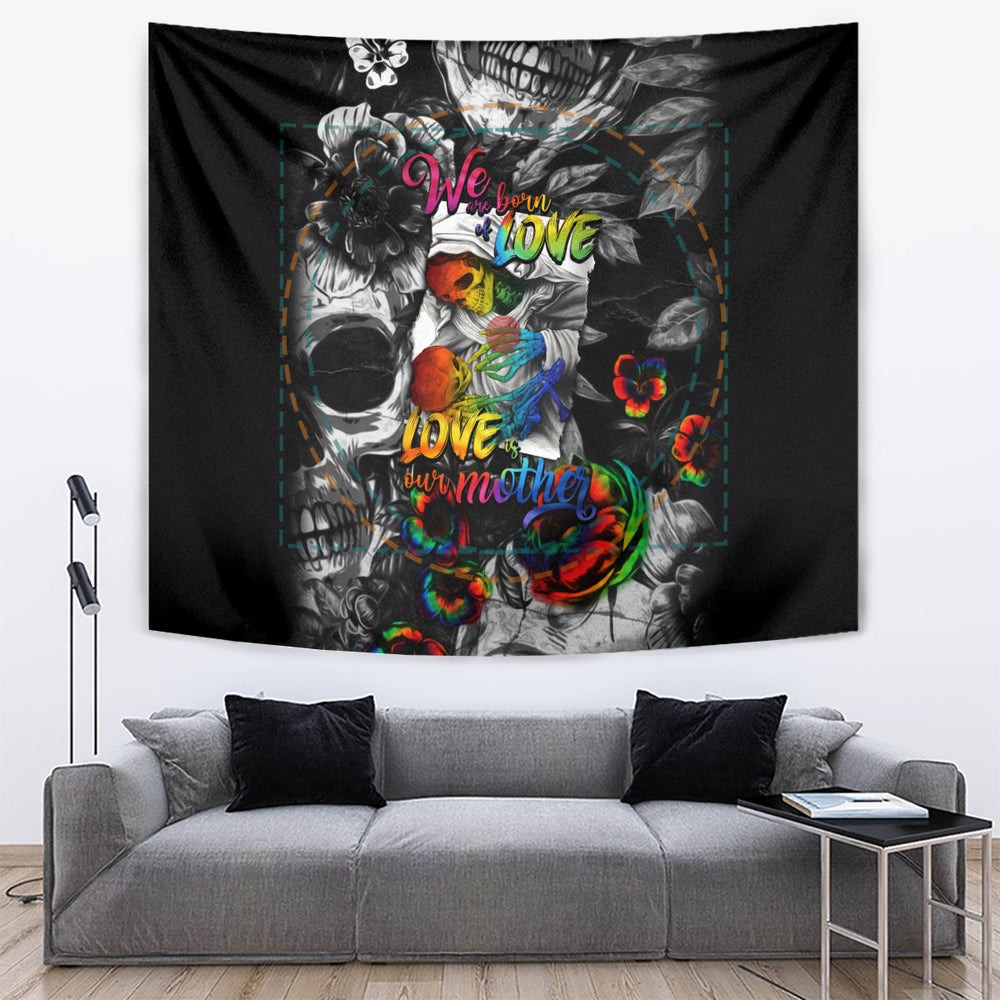 LGBT Tapestry Lgbt We Are Born Of Love Love Is Our Mother DT02