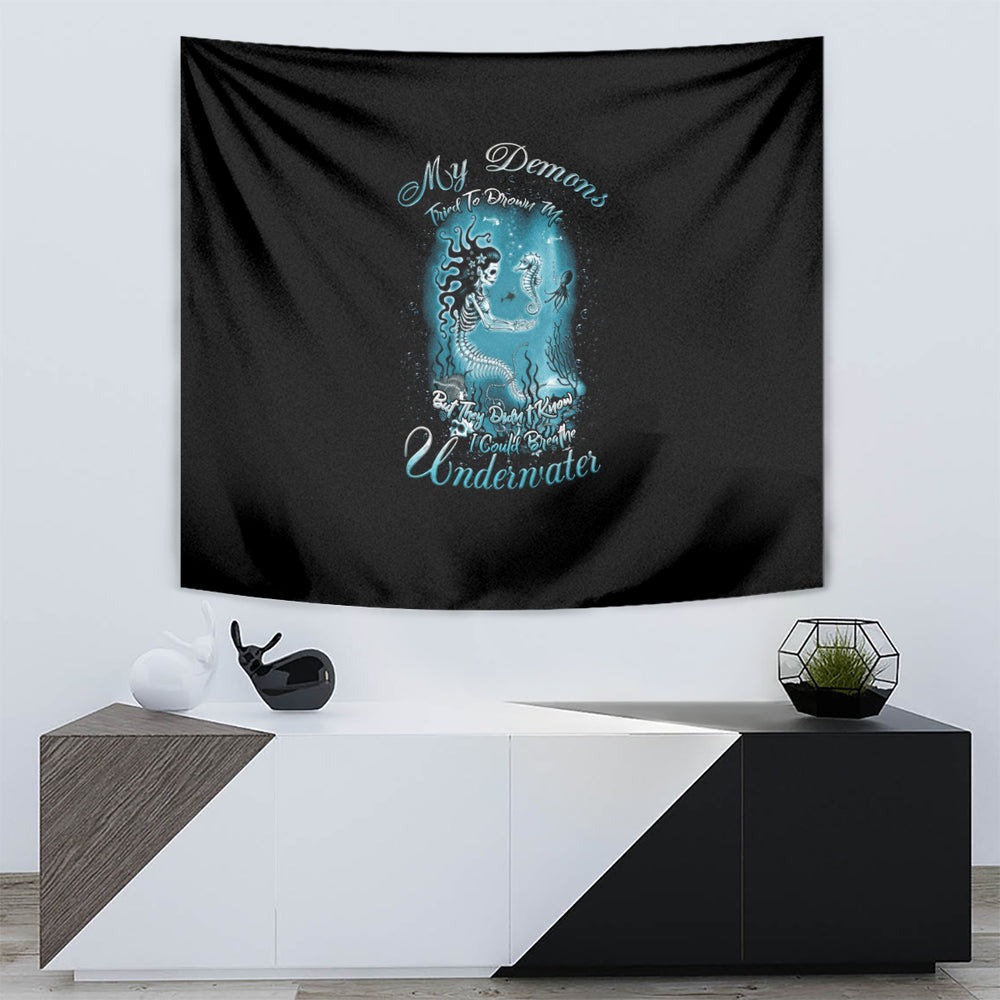 My Demons Tried To Drown Me Mermaid Tapestry TS04