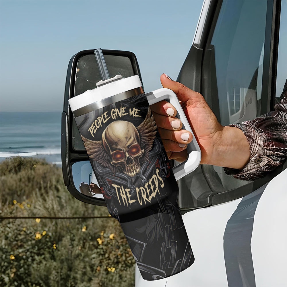 People Give Me The Creep Tumbler With Handle TS04 People Give Me The Creep Tumbler With Handle TS04
