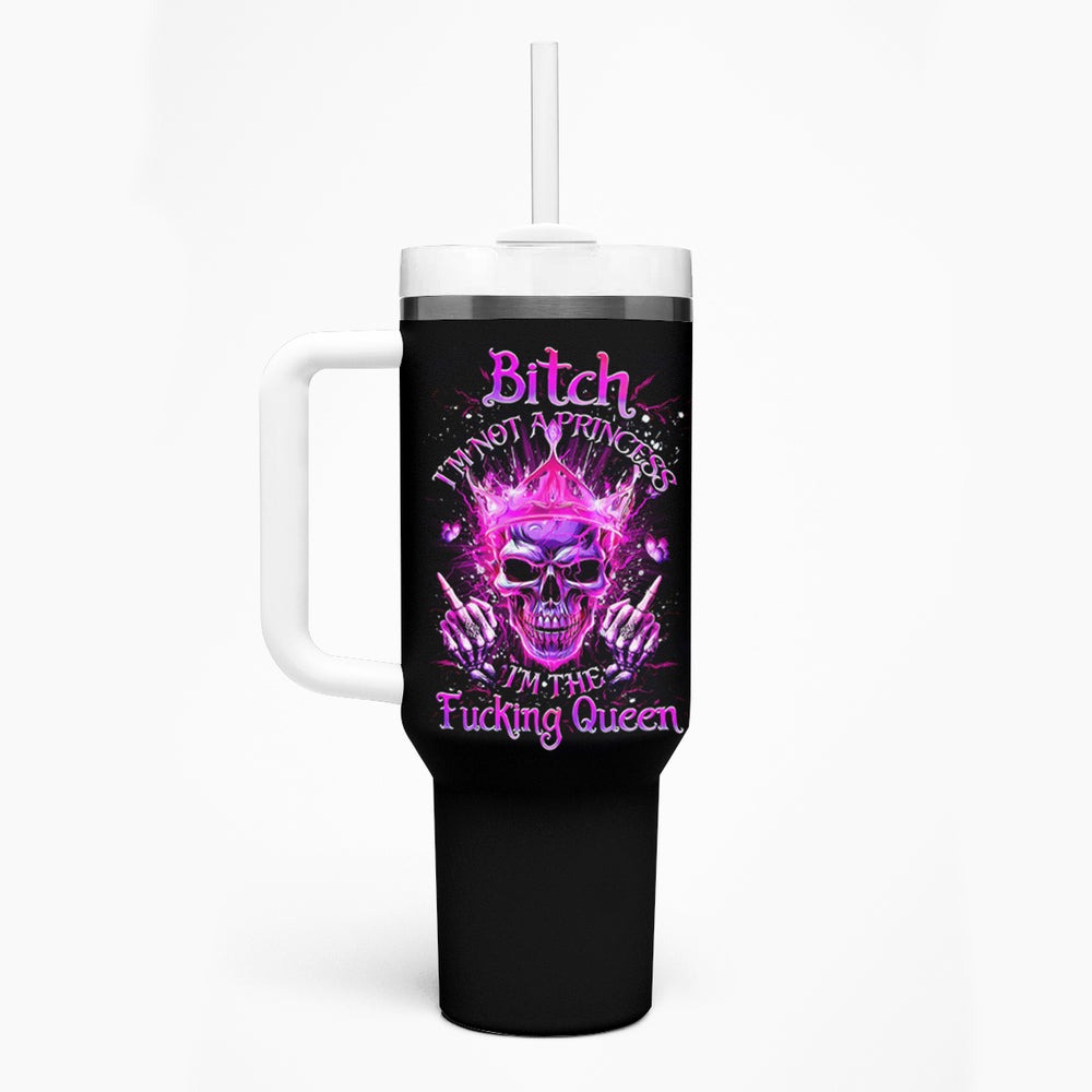 Queen Skull Tumbler With Handle Bitch I'm Not A Princess I'm The Fucking Queen DT01 Queen Skull Tumbler With Handle Bitch I'm Not A Princess I'm The Fucking Queen DT01