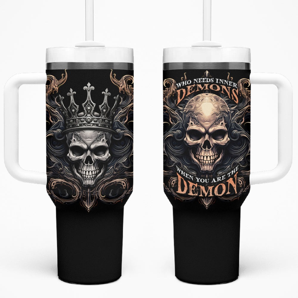 Skull Fantasy Tumbler With Handle Who Needs Inner Demons When You Are The Demon TS04 Skull Fantasy Tumbler With Handle Who Needs Inner Demons When You Are The Demon TS04