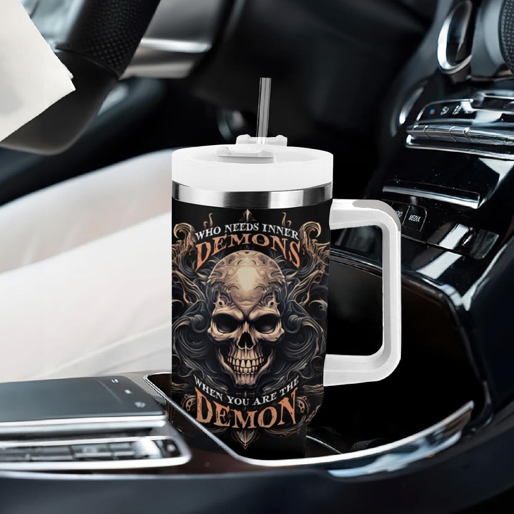 Skull Fantasy Tumbler With Handle Who Needs Inner Demons When You Are The Demon TS04 Skull Fantasy Tumbler With Handle Who Needs Inner Demons When You Are The Demon TS04