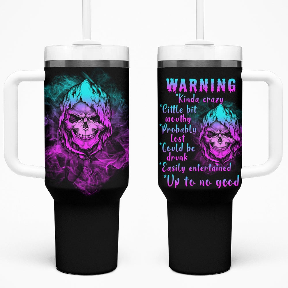 Warning Kinda Crazy Skull Tumbler With Handle TS04 Warning Kinda Crazy Skull Tumbler With Handle TS04