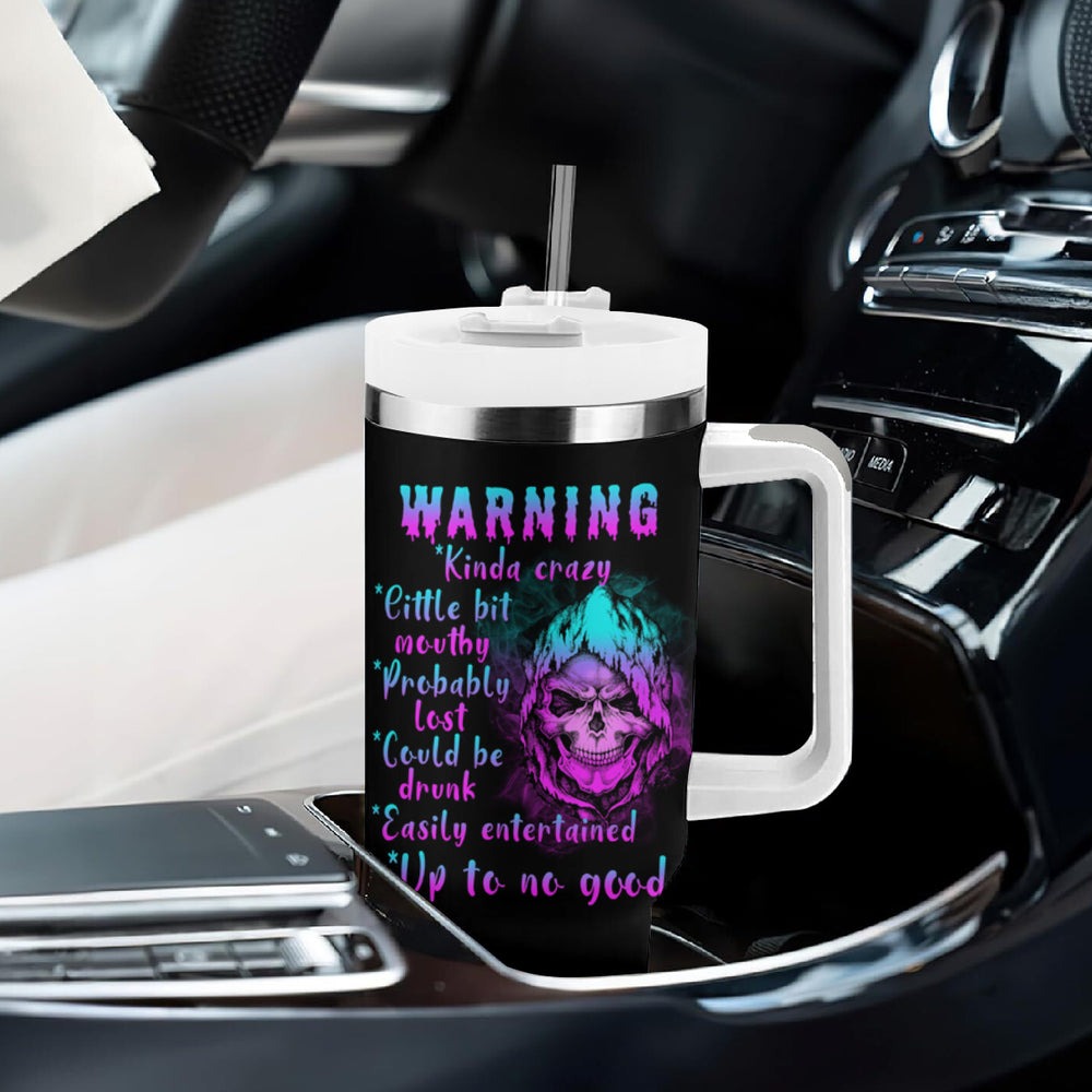 Warning Kinda Crazy Skull Tumbler With Handle TS04 Warning Kinda Crazy Skull Tumbler With Handle TS04
