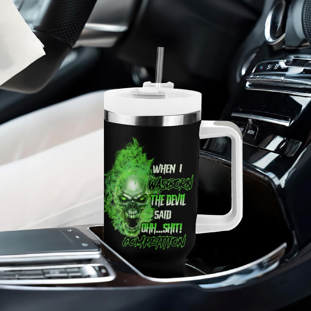 When I Was Born Skull Tumbler With Handle TS04 When I Was Born Skull Tumbler With Handle TS04