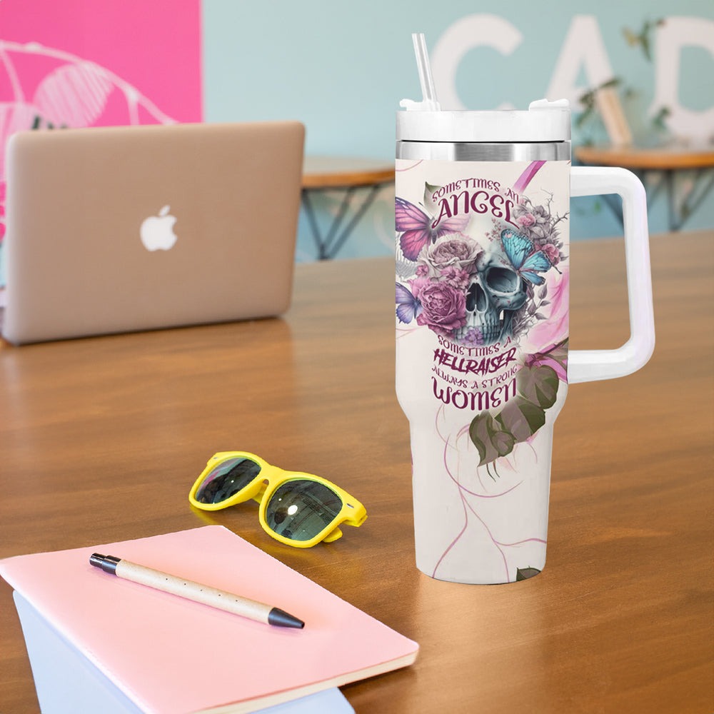 Women Skull Tumbler With Handle Some Time An Angel Hellraiser Always A Strong Women TS04 Women Skull Tumbler With Handle Some Time An Angel Hellraiser Always A Strong Women TS04