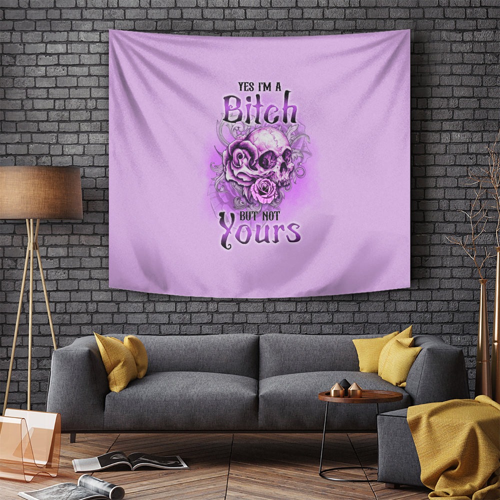 Yes I'm A B But Not Yours Purple Tapestry TS04 Yes I'm A B But Not Yours Purple Tapestry TS04