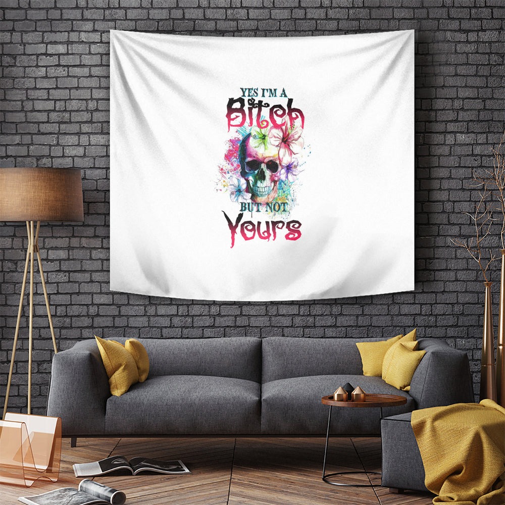 Yes I'm A B But Not Yours Tapestry TS04