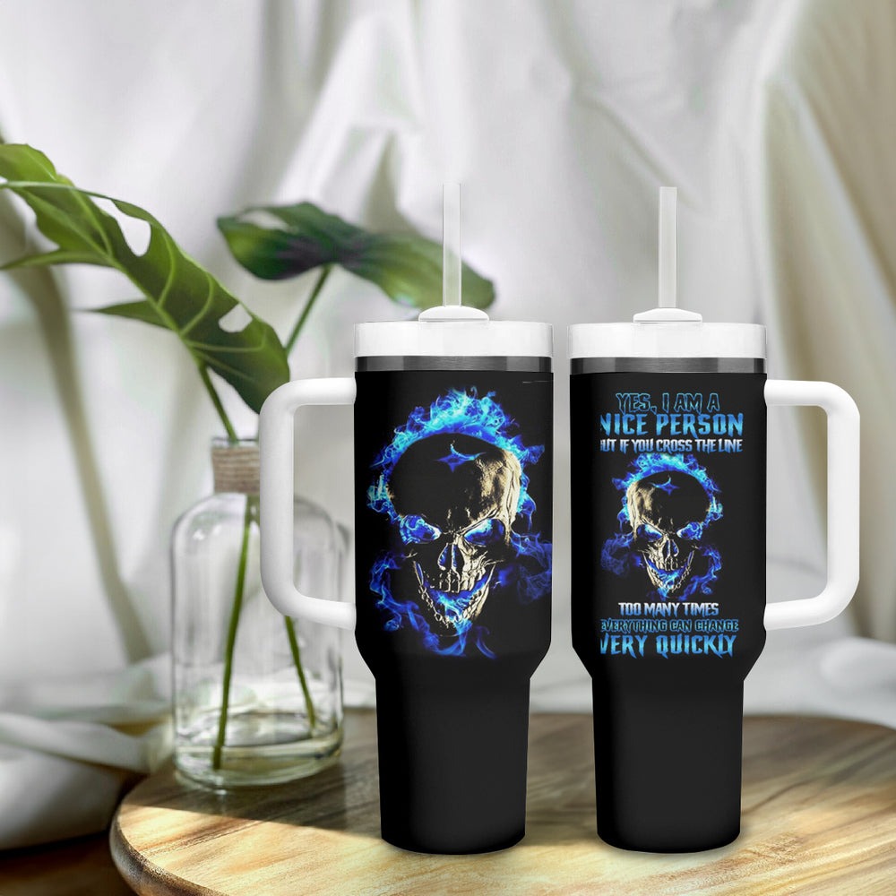 Yes I'm A Nice Person Skull Fire Tumbler With Handle TS04