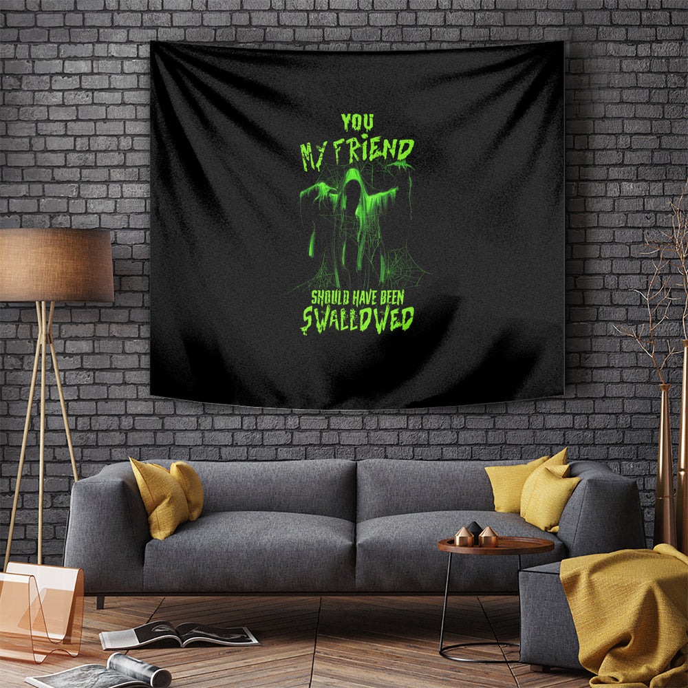 You My Friend Should Have Been Swallowed Halloween Tumbler With Handle TS04 You My Friend Should Have Been Swallowed Halloween Tumbler With Handle TS04