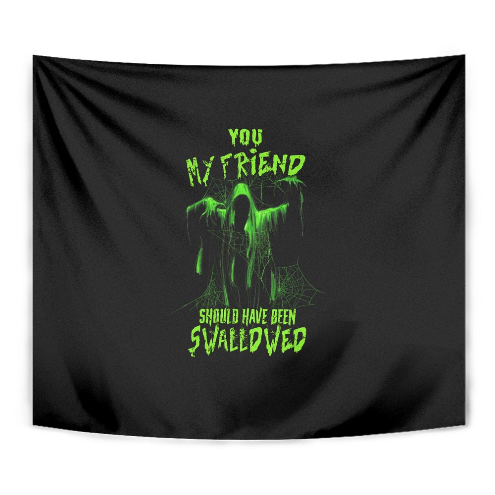 You My Friend Should Have Been Swallowed Halloween Tumbler With Handle TS04 You My Friend Should Have Been Swallowed Halloween Tumbler With Handle TS04