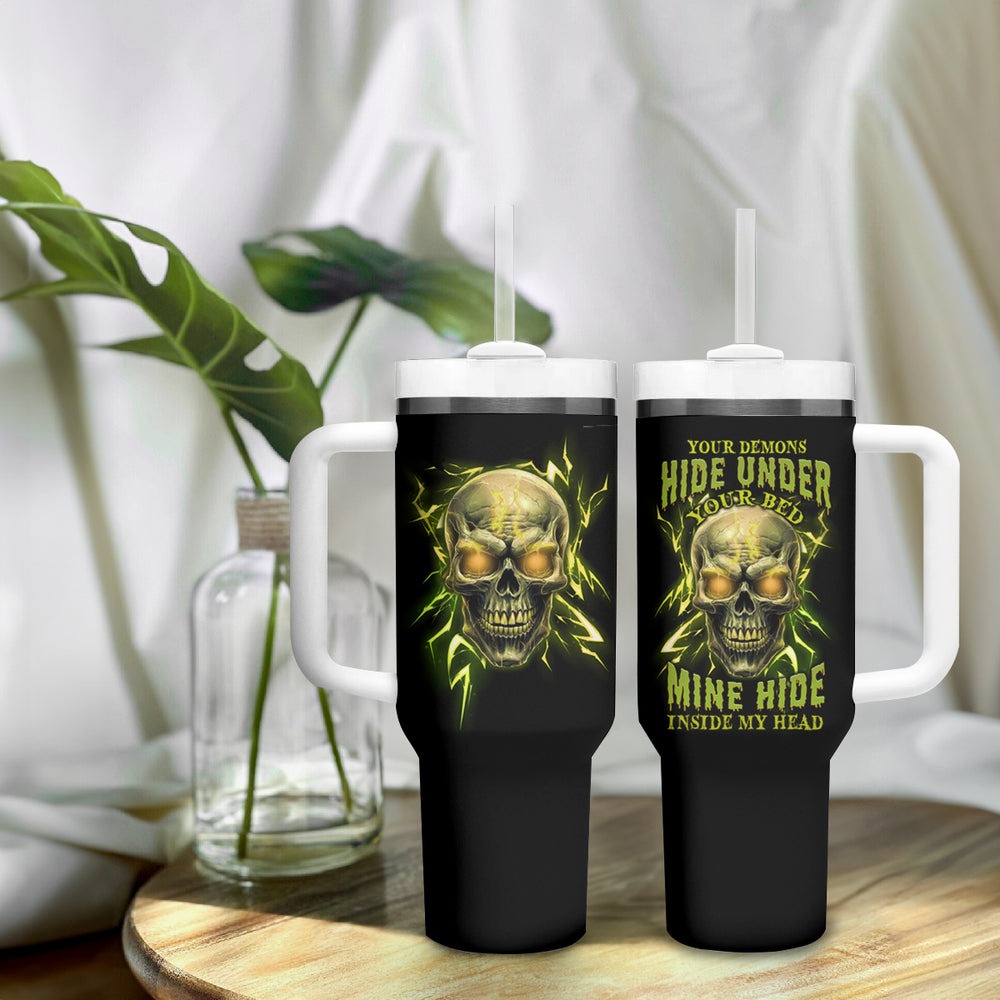 Your Demons Hide Under Your Bed Tumbler With Handle TS04 Your Demons Hide Under Your Bed Tumbler With Handle TS04